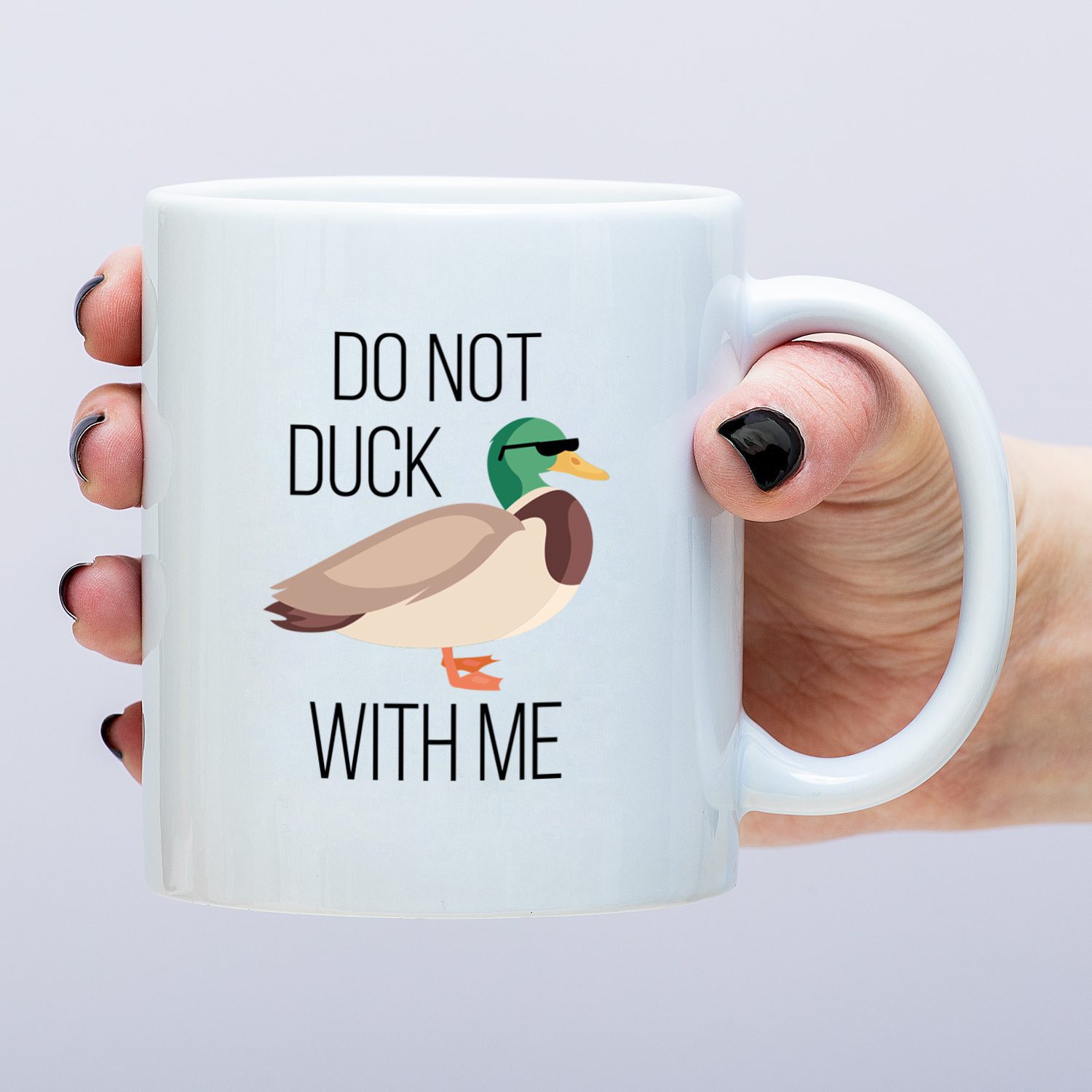 Nutcrackers Mok Do Not Duck With Me