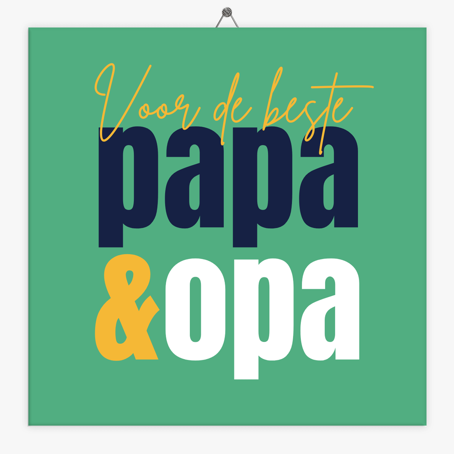 Tegeltje.nl Tekst tegeltje papa en opa