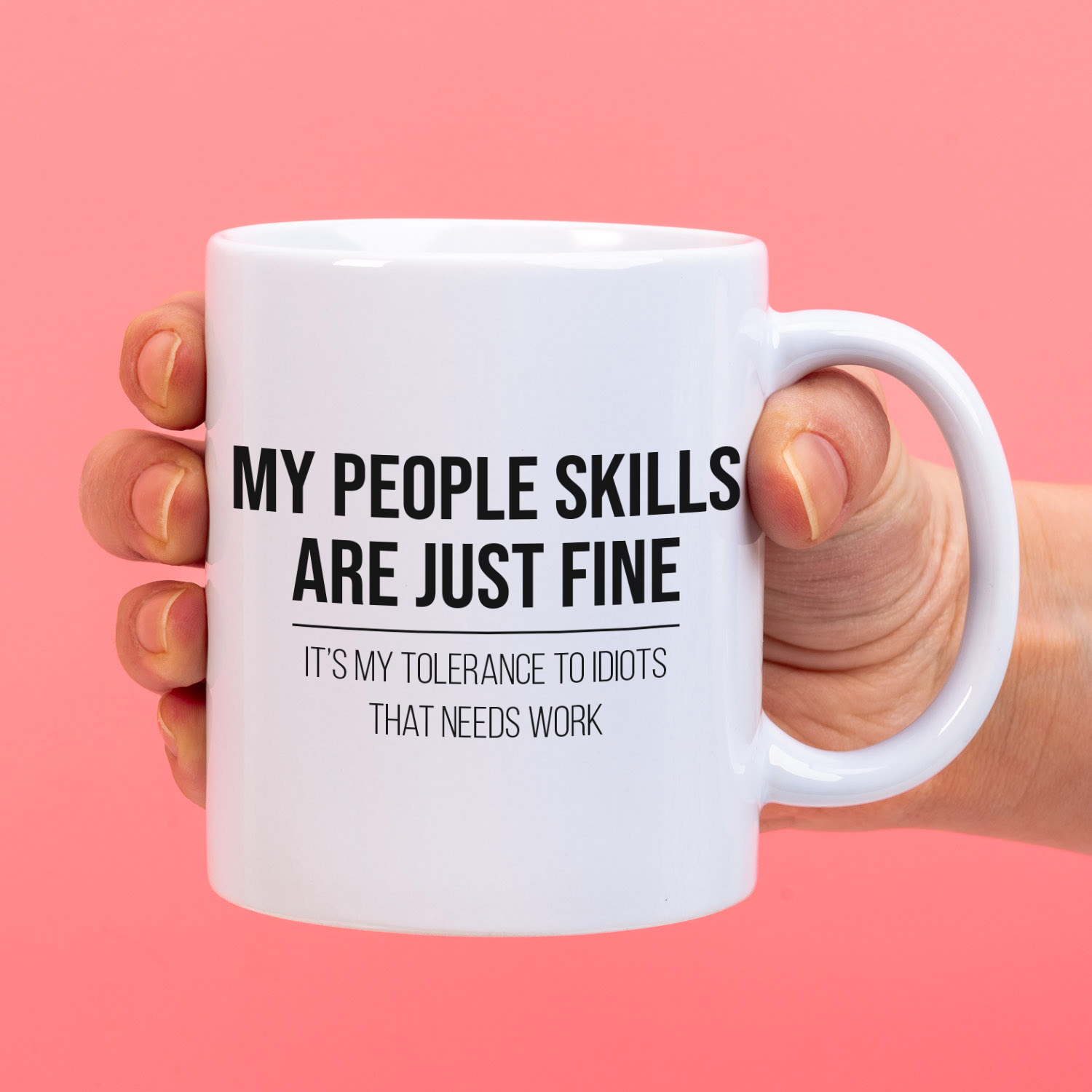 Ditverzinjeniet Mok My people skills are just fine