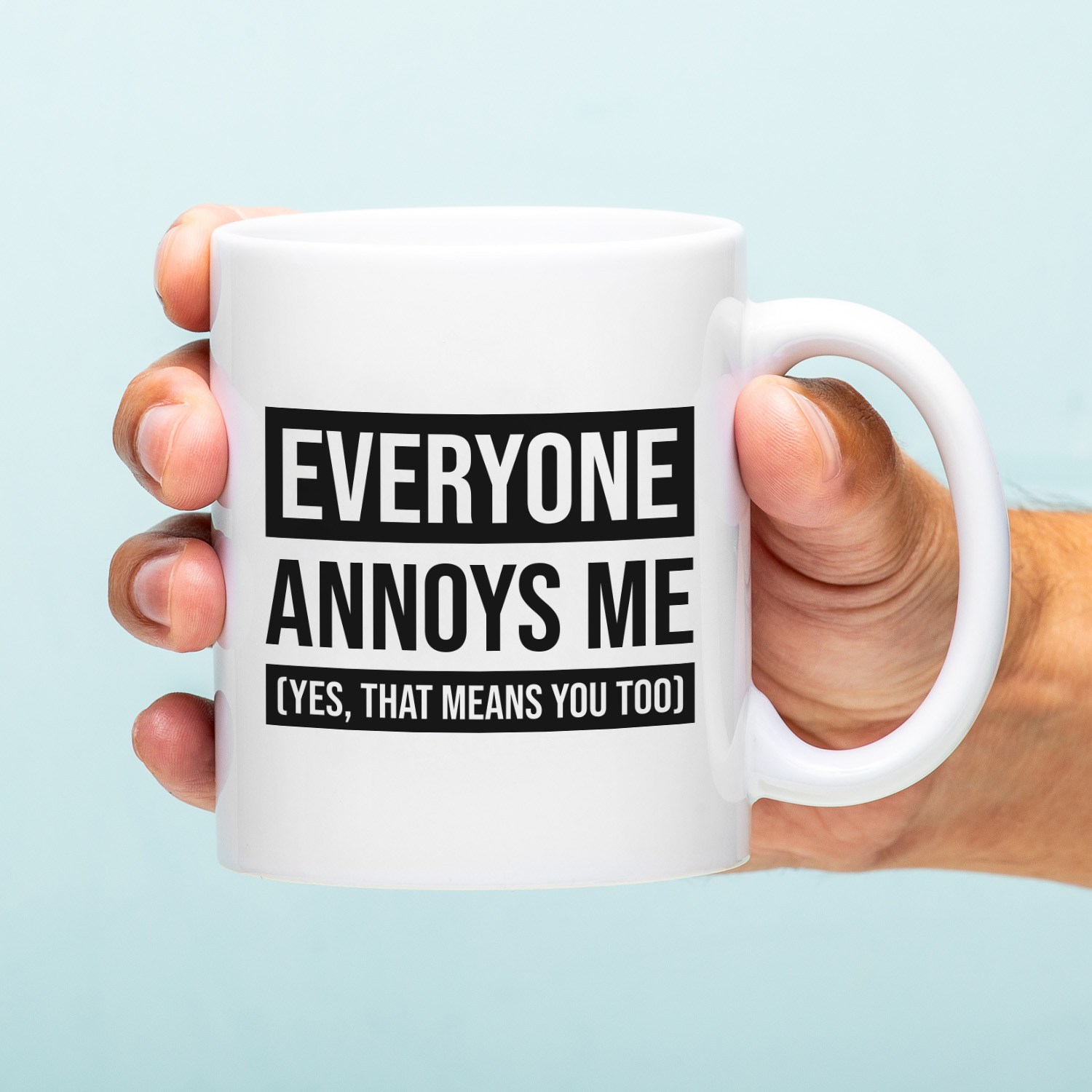 Ditverzinjeniet Mok Everyone annoys me