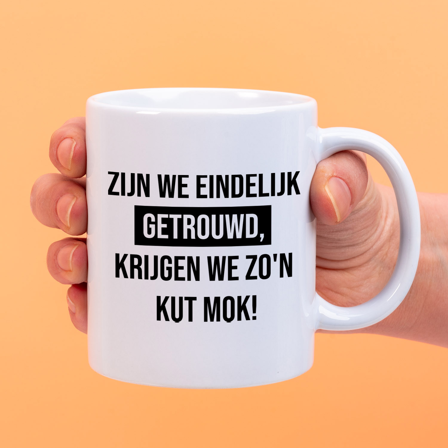 Ditverzinjeniet Mok Zijn we eindelijk getrouwd