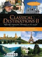 Classical destinations 2 (DVD)