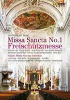 Missa Sancta No. 1 "Freischützmesse / Missa Sanctae Caeciliae, 1 DVD
