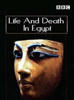 Life And Death In Egypt