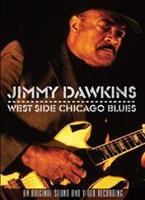 Jimmy Dawkins - West Side Chicago Blues