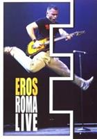 Eros Ramazzotti Eros Roma Live