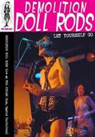 Demolition Doll Rods - Let Yourself Go (NTSC & Pal)