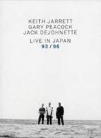 Keith Jarrett, Gary Peacock, Jack Dejohnette Live in Japan 1993/1996