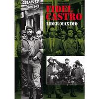 Fidel Castro - Lider Maximo