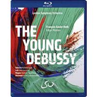 London Symphony Orchestra Francois- - The Young Debussy