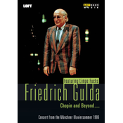 Friedrich Gulda, Limpe Fuchs Friedrich Gulda – Chopin and Beyond...