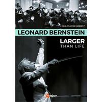 Leonard Bernstein Larger than Life