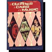 Various - The Clothes The Cars The Music - Rockabilly Rave Documentary (GB 2007)