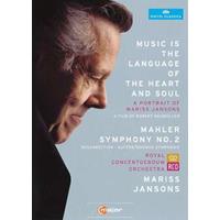 Music is the Language of the Heart & Soul. Mahler: Symphony No.2, 2 DVDs