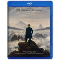 Ole Bull: Violin Concertos