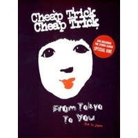 Cheap Trick: From Tokyo to you/Special One