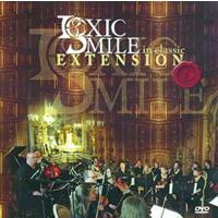 Toxic Smile - In Classic Extension
