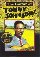 David Evans - The Guitar Of Tommy Johnson