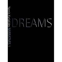 Yannis Kyriakides - Narratives 1: Dreams