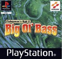 Fisherman's Bait 2 Big Ol Bass