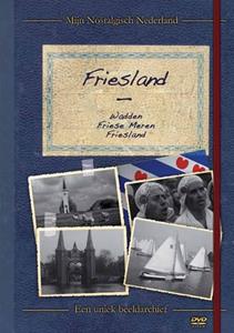 Mijn Nostalgisch Nederland - Friesland