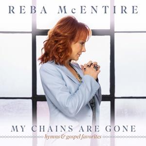 My Chains Are Gone: Hymns & Gospel