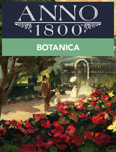 Ubisoft Anno 1800 Botanica