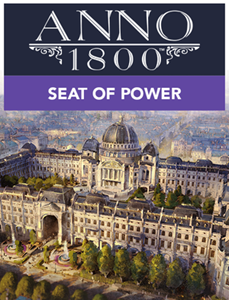 Ubisoft Anno 1800 Seat of Power