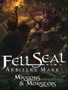 Ubisoft Fell Seal: Arbiter's Mark - Missions and Monsters