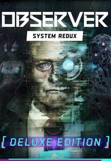 Bloober Team SA Observer: System Redux - Deluxe Edition