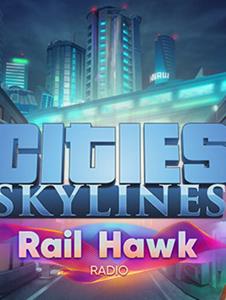 Paradox Interactive Cities: Skylines - Rail Hawk Radio (DLC)
