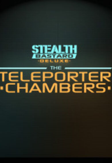 Curve Digital Stealth Bastard Deluxe - The Teleporter Chambers (DLC)