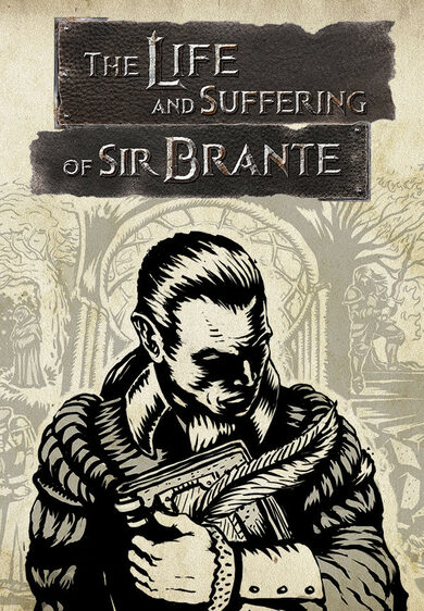 101XP The Life and Suffering of Sir Brante