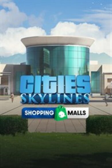 Paradox Interactive Cities: Skylines - Content Creator Pack: Shopping Malls (DLC)
