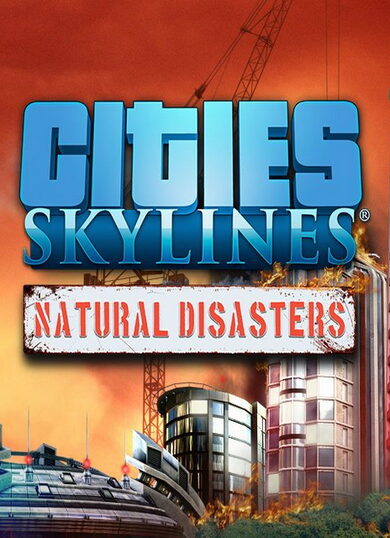 Paradox Interactive Cities: Skylines - Natural Disasters Steam Key