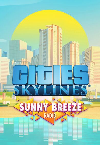 Paradox Interactive Cities: Skylines - Sunny Breeze Radio (DLC)