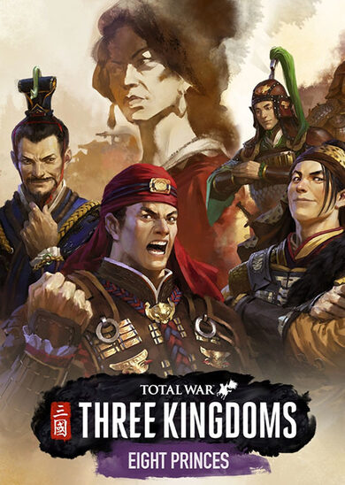 SEGA Total War: THREE KINGDOMS - Eight Princes (DLC)