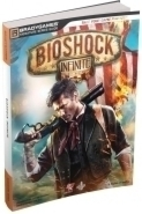 Brady Games Bioshock Infinite Signature Series Guide (PC / PS3 / Xbox 360)