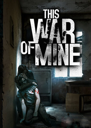 11 bit studios This War of Mine