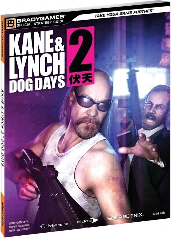 Brady Games Kane & Lynch 2 Dog Days Guide