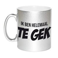 Ik Ben Helemaal Te Gek Koffiemok / Theebeker - 330 Ml - Zilver - Cadeau Mok / Beker