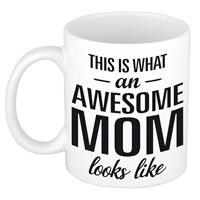 This Is What An Awesome Mom Looks Like Tekst Cadeau Mok / Beker - Moederdag - 300 Ml