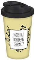 Geda Labels Coffee to go Becher Wer hat dich gefragt 400ml Kaffeebecher bunt