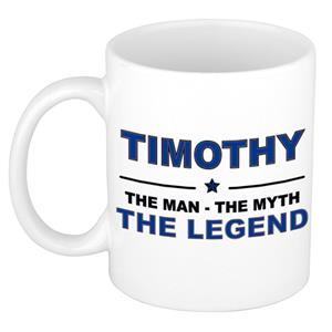 Bellatio Naam cadeau Timothy - The man, The myth the legend koffie mok / beker 300 ml - naam/namen mokken - Cadeau voor o.a verjaardag/ vaderdag/ pensioen/ geslaagd/ bedankt