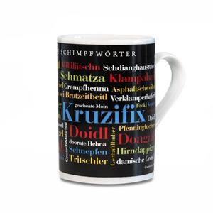 Deine Wörter Tasse »Kaffeebecher Bayerische Schimpfwörter«, Porzellan