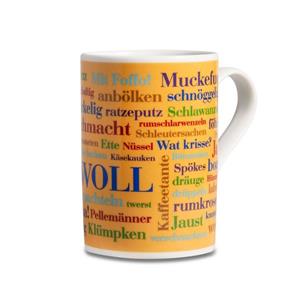 Deine Wörter Tasse »Kaffeebecher Sauerländer Wörter, WOLL!«, Porzellan