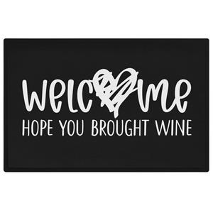 Trendation Fußmatte »Welcome I Hope You Brought Wine Fußmatte Geschenk Weinliebhaber Schmut«, 