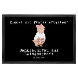 Mr. & Mrs. Panda Fußmatte Bankfachfrau aus Leidenschaft - Schwarz - Geschenk, Bankberaterin Aus, , Höhe: 0.6 mm