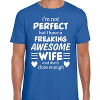 Bellatio Freaking awesome Wife / geweldige vrouw / partner cadeau t-shirt Blauw