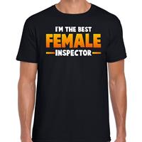 Bellatio Im the best female inspector t-shirt Zwart